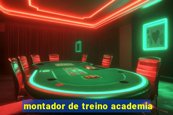 montador de treino academia